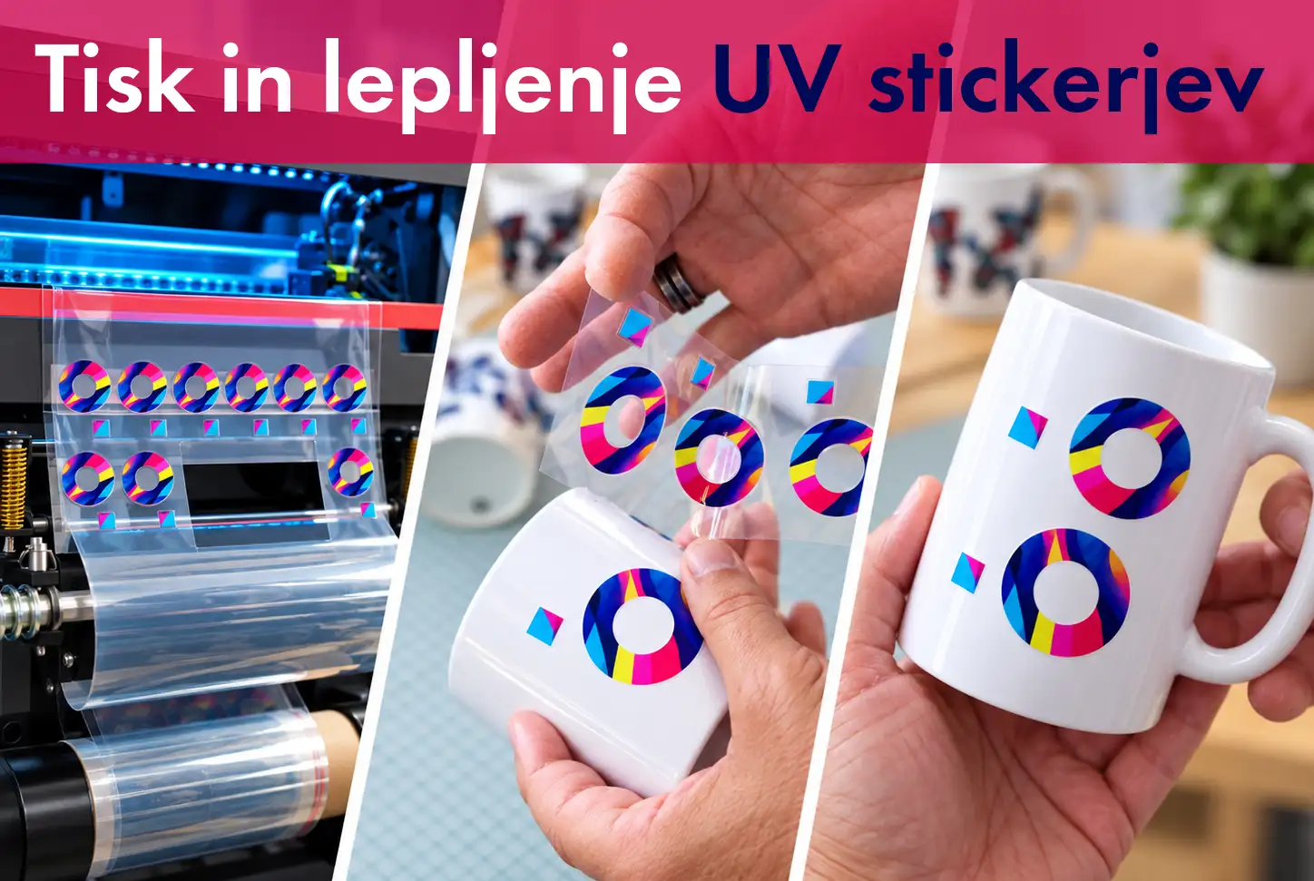 Tisk in lepljenje UV stickerjev